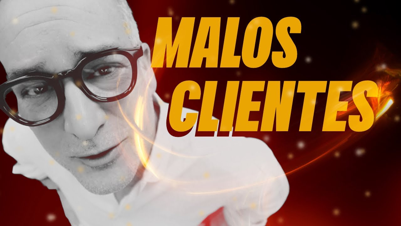 Malos clientes