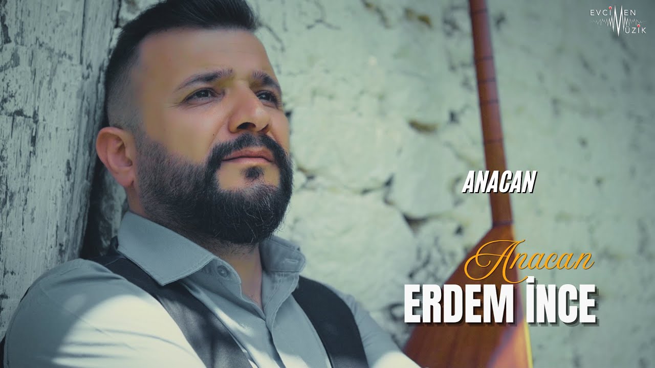 Erdem İnce - Anacan (Official Audio)