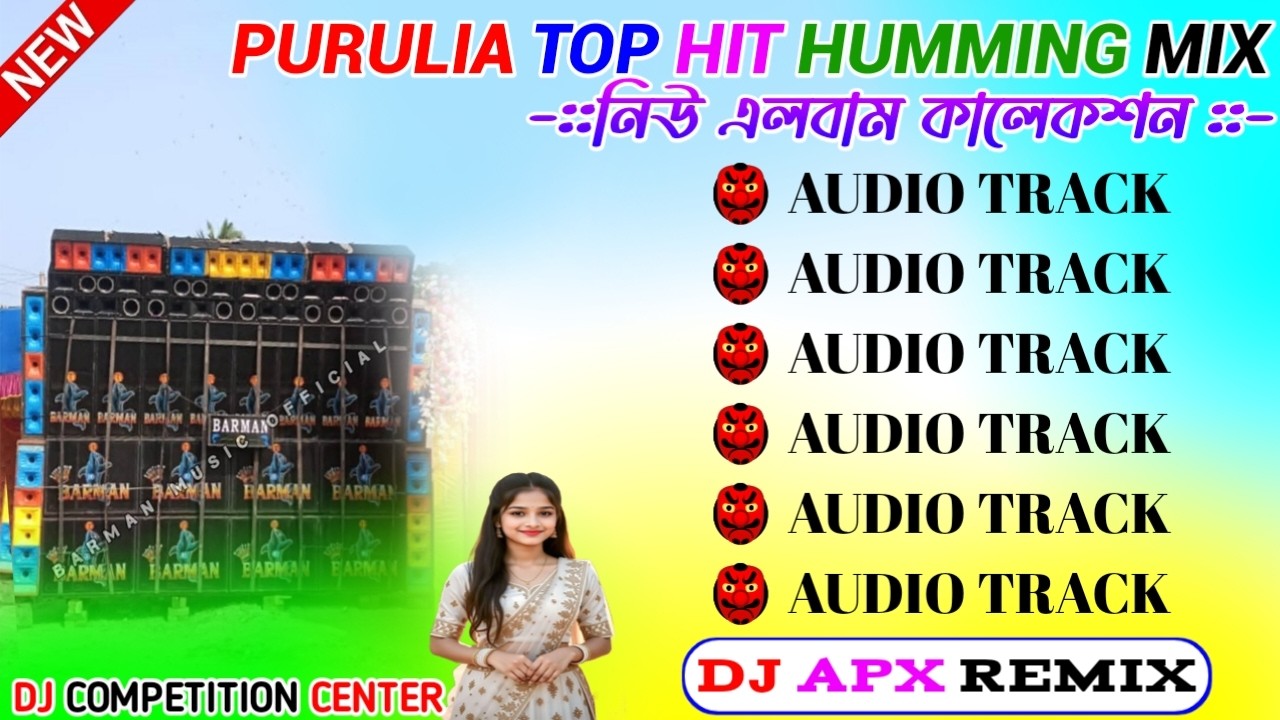 2026 Purulia Top Hit Humming Bass Song Mix/Best Of Purulia Dancing Humming Song Mix/Dj Apx Remix