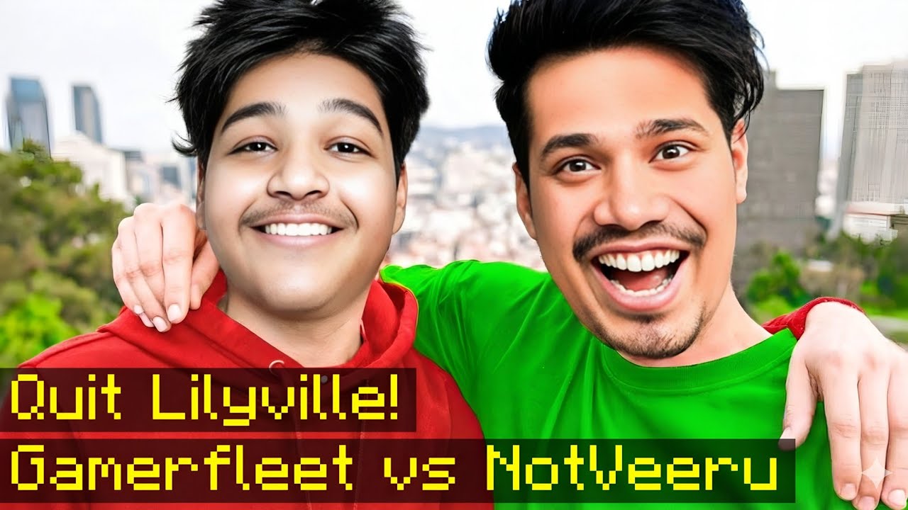 @NotVeeru Quit Lilyville? GamerFleet vs Not Veeru Controversy |