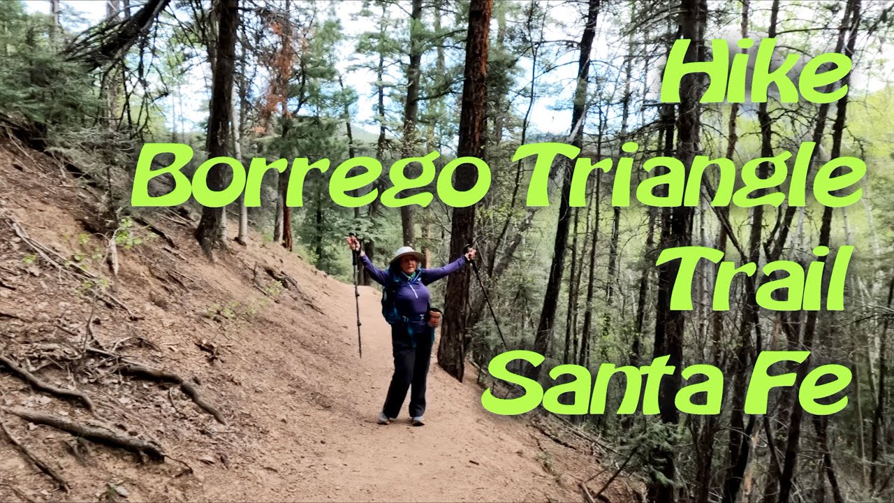 Hiking Borrego Winsor Bear Wallow Triangle Trails | Santa Fe New Mexico