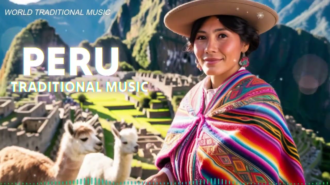 Best World Music Ethnic PERU 2025 | Tribal, Folk & Ancient Sounds 1