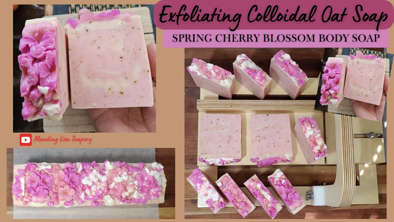 Exfoliating Colloidal Oat Vit. E Soap Making/Spring Cherry Blossom Cold Process Bar Soap Making Easy