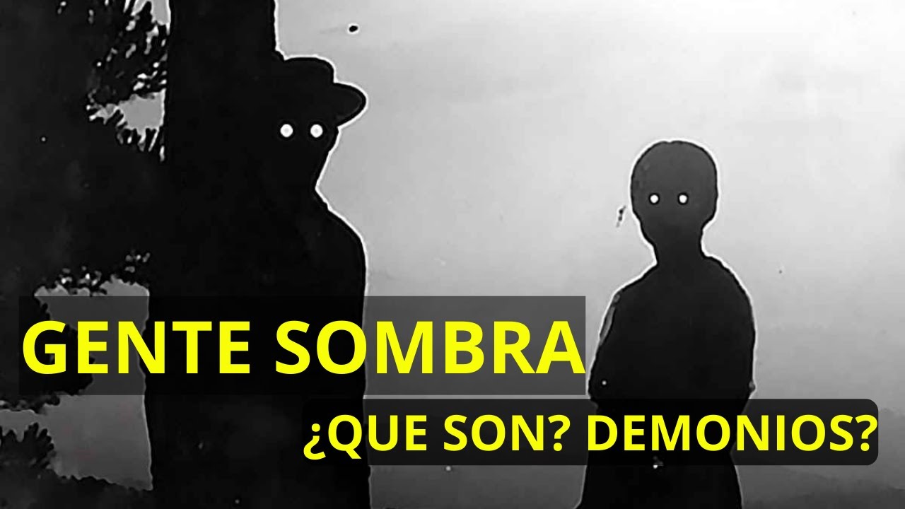 Gente Sombra VIDEOS Reales