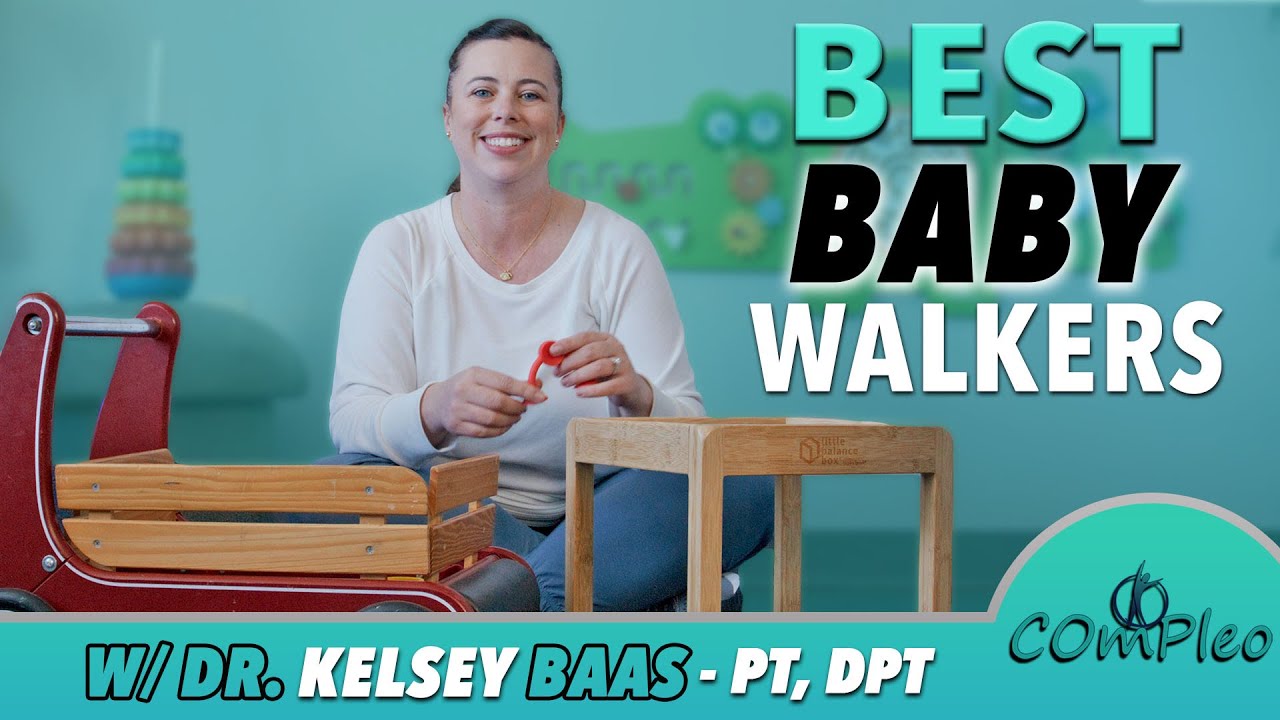Are Baby Walkers Safe? Pediatric PT Reviews the Best Options