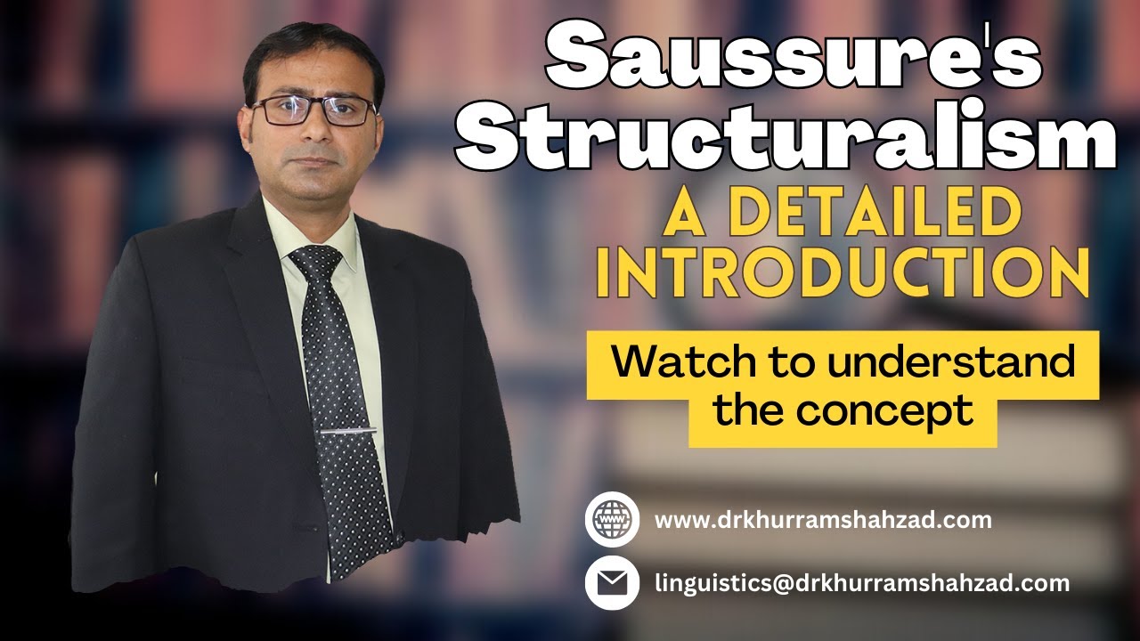 de Saussure and Structuralism