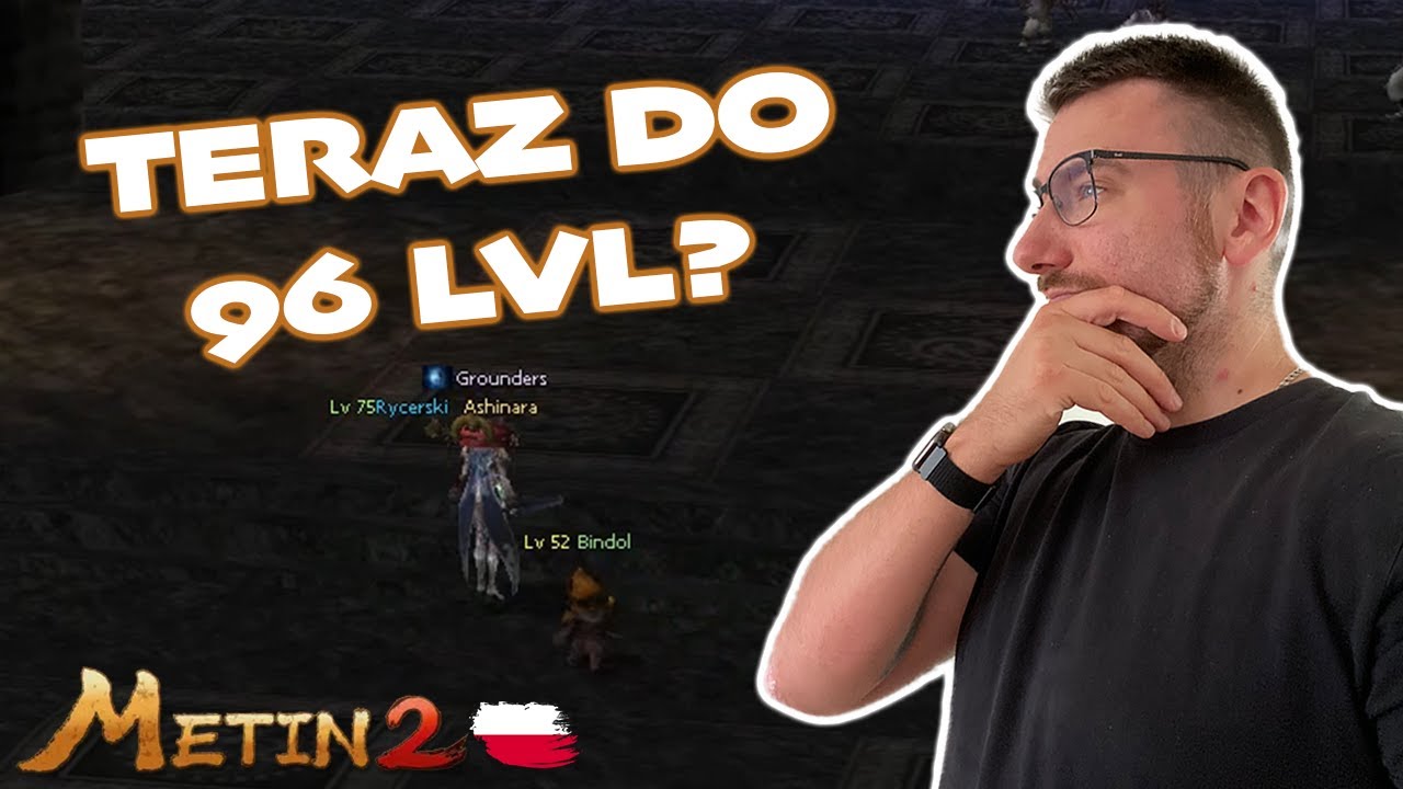 75 LVL wbity! Otwieranie skrzyń, metki w red lesie i exp w AV2 | METIN2.PL