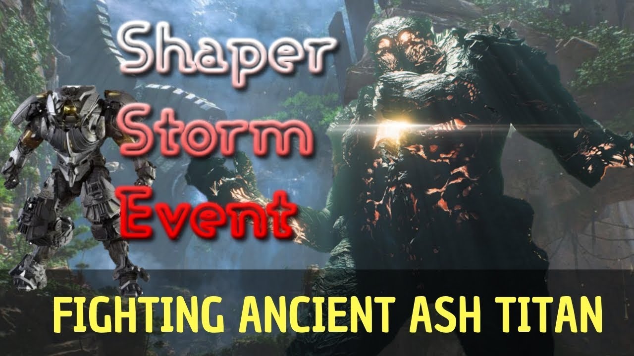 Killing Ancient Titans - Anthem Shaper Storm Event
