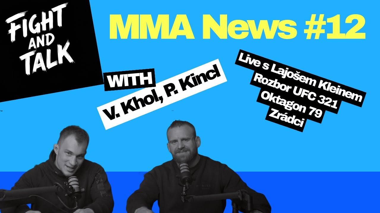 Fight and Talk - News #12 | Live s L. Kleinem, Oktagon 79, Zrádci