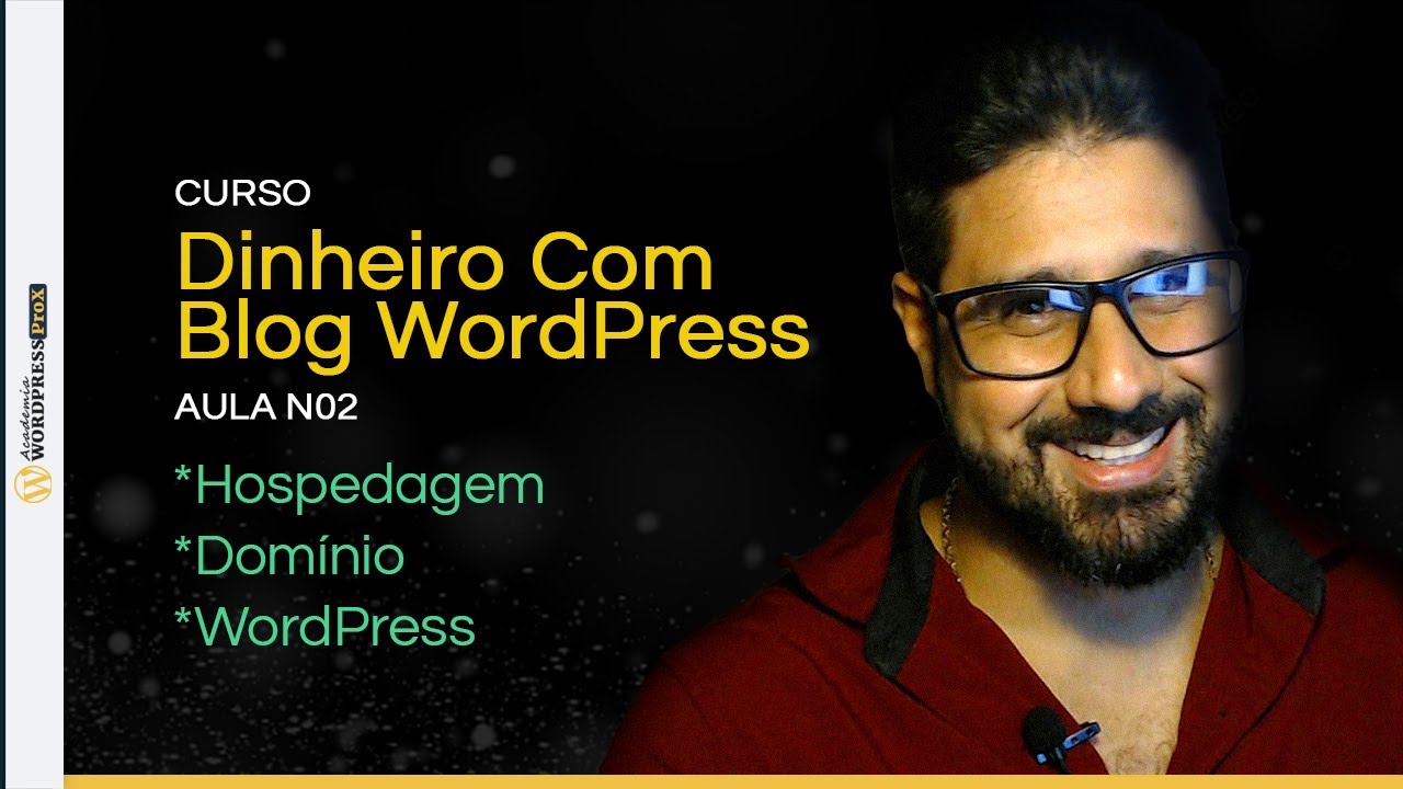 AULA 2 💲Ganhe $1000 por Mês, Como Criar um Blog WordPress de Sucesso Passo a Passo para Iniciantes