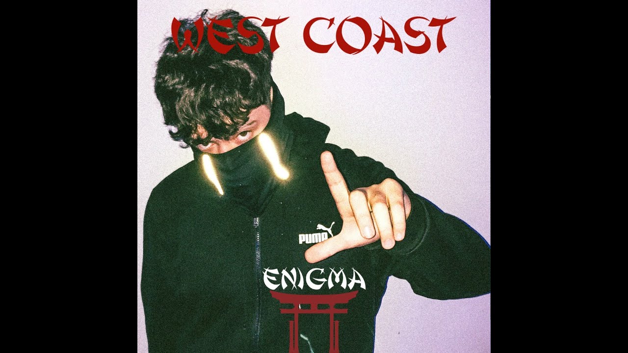 ENIGMA - WEST COAST (PROD BY JSADD)