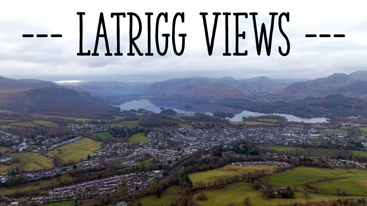 Why Latrigg Is the Perfect LAKE DISTRICT Walk Near Keswick