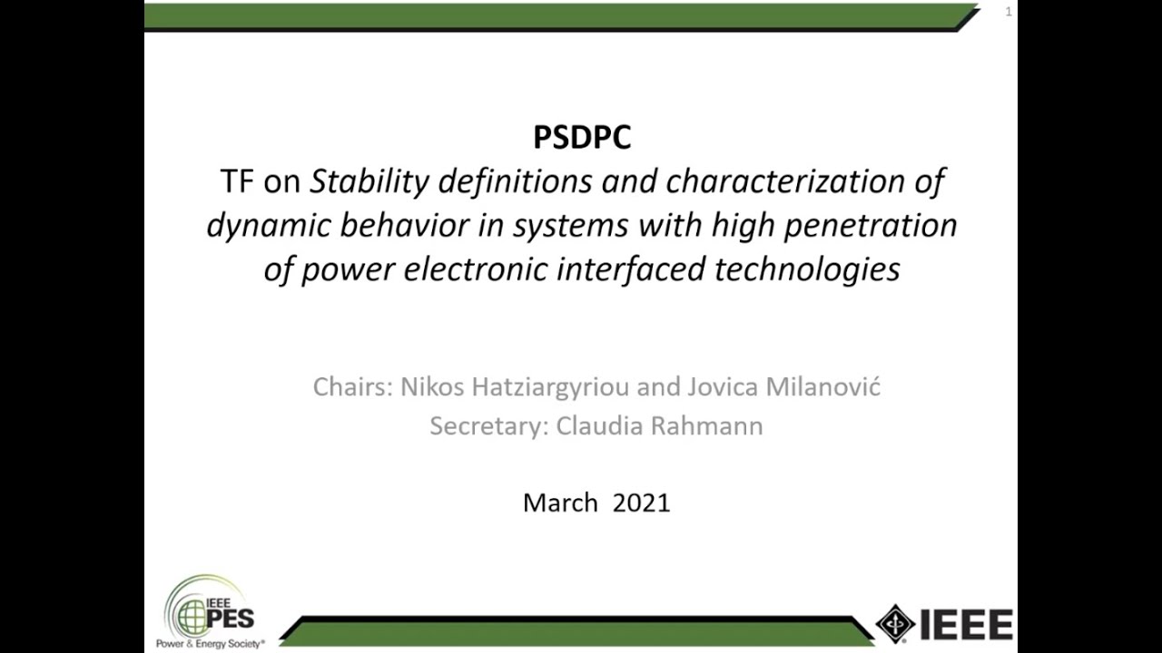 Prof Claudio Canizares: Definition and Classification of Power System Stability Revisited & Extended