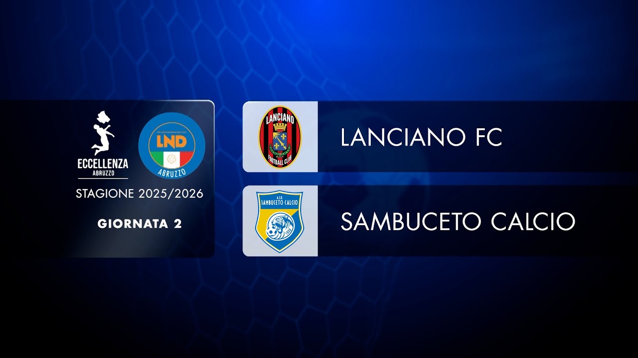 Eccellenza Abruzzo | 2&deg; giornata: Lanciano FC - Sambuceto (1-0)