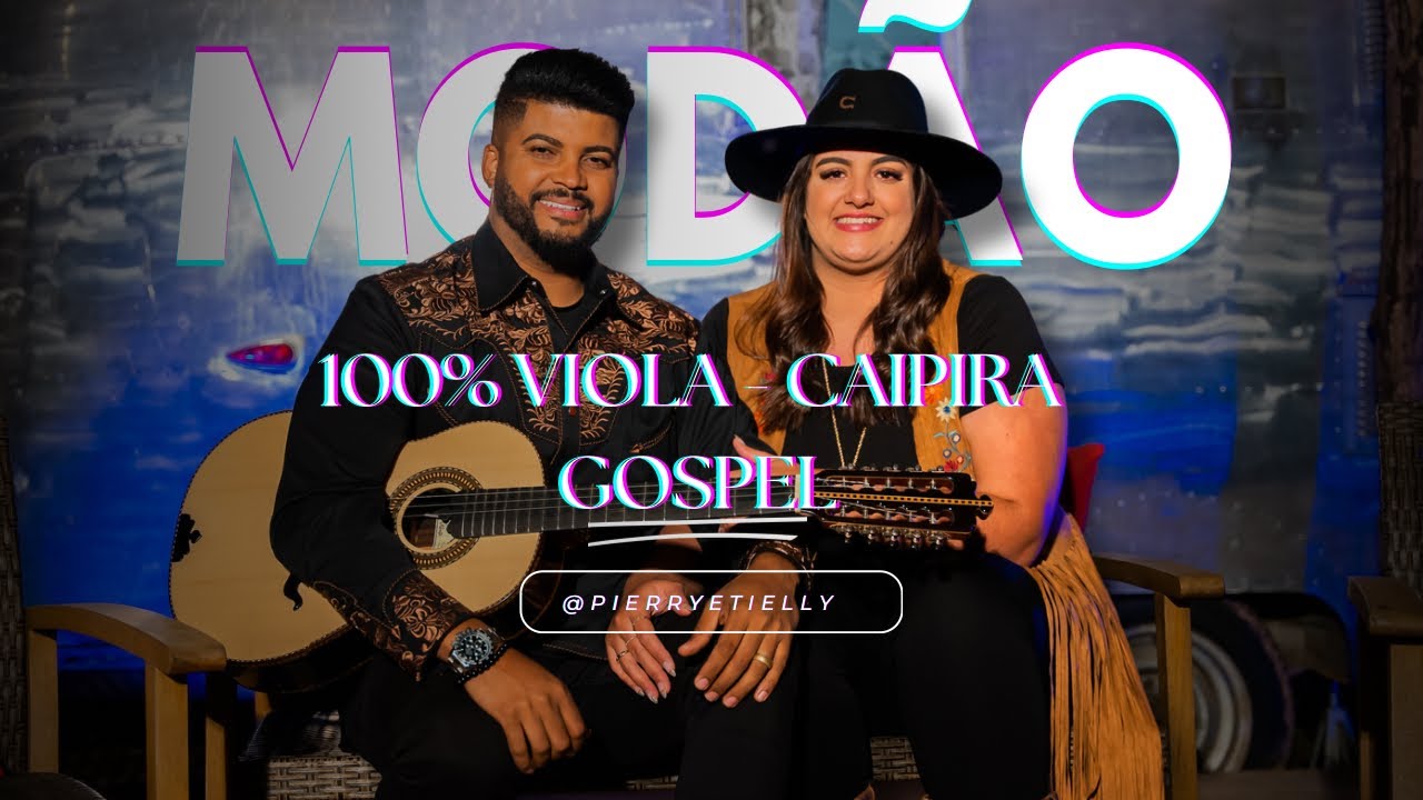 100% Viola-Caipira | Pierry e Tielly