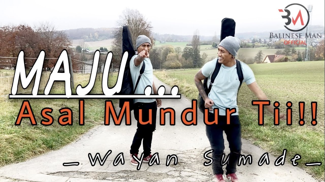 RAY PENI!! MAJU ASAL MUNDUR TII//COVER BY WAYAN SUMADE. (VERSI REGGAE)