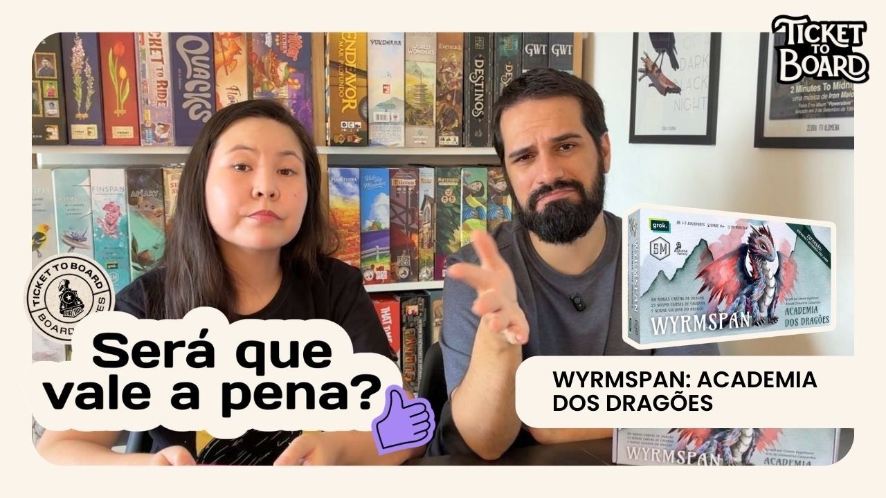 Wyrmspan: Academia dos Dragões, será que faz sentido para você?