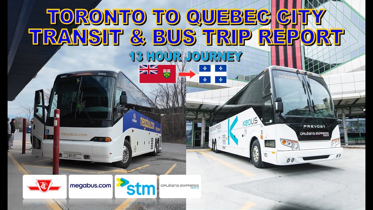 Toronto to Quebec City Transit & Coach Bus Trip Report Via Montreal (w/ Voice Commentary)