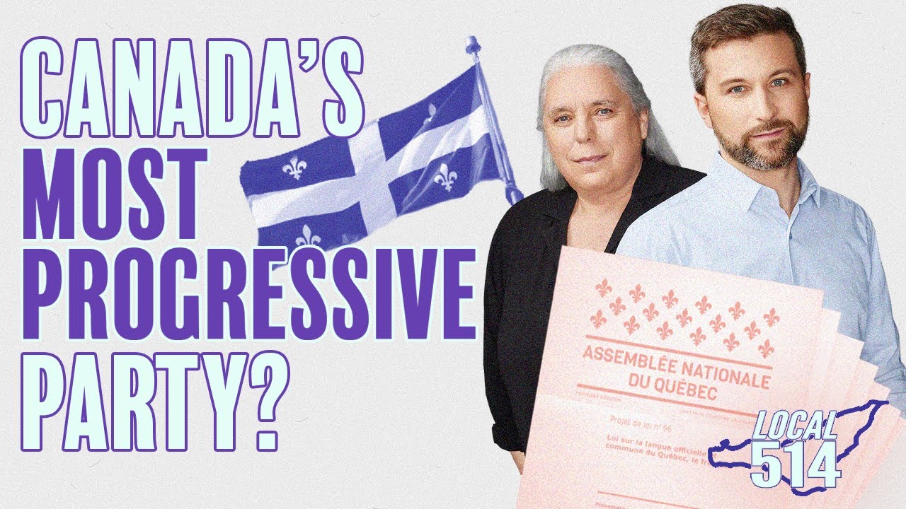 Is Qu&eacute;bec Solidaire the MOST Progressive Party in Canada?