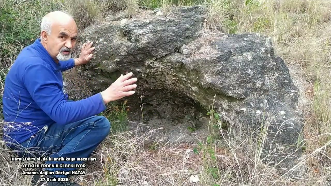 Hatay Dörtyol'daki antik kaya mezarları YETKİLİLERDEN İLGİ BEKLİYOR... Amanos Dağları 