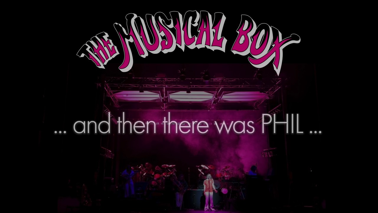 The Musical Box / ...and then there was Phil... OFFICIAL PROMO VIDEO