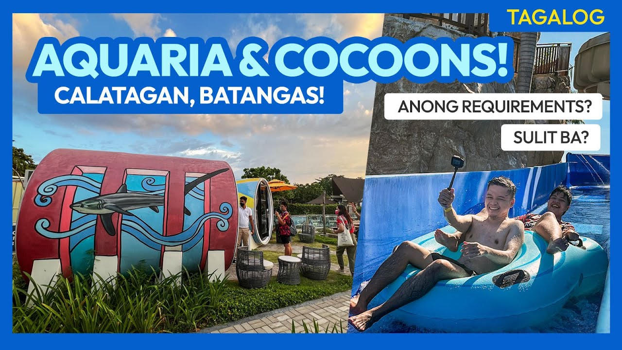 AQUARIA WATER PARK & COCOONS @ CaSoBe, Calatagan + Travel Requirements • The Poor Traveler FILIPINO