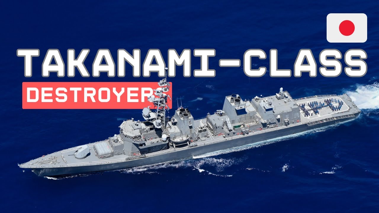 Japan&rsquo;s Takanami-class Destroyers: Making Waves In The Indo-Pacific