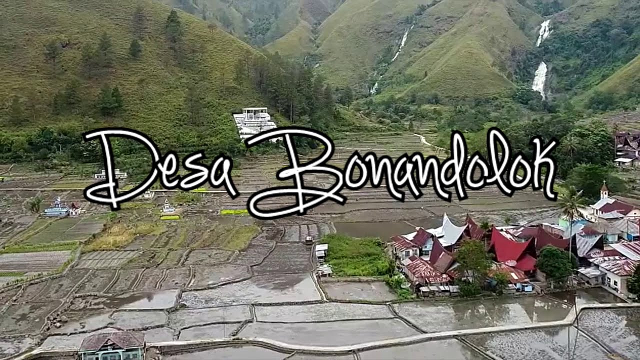 #BONANDOLOK - DESA KELAHIRAN PDT.DR.IR.MANGAPUL SAGALA