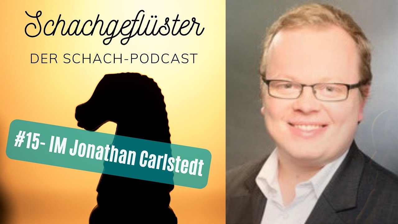 Der Schachbundesligatrainer | IM Jonathan Carlstedt