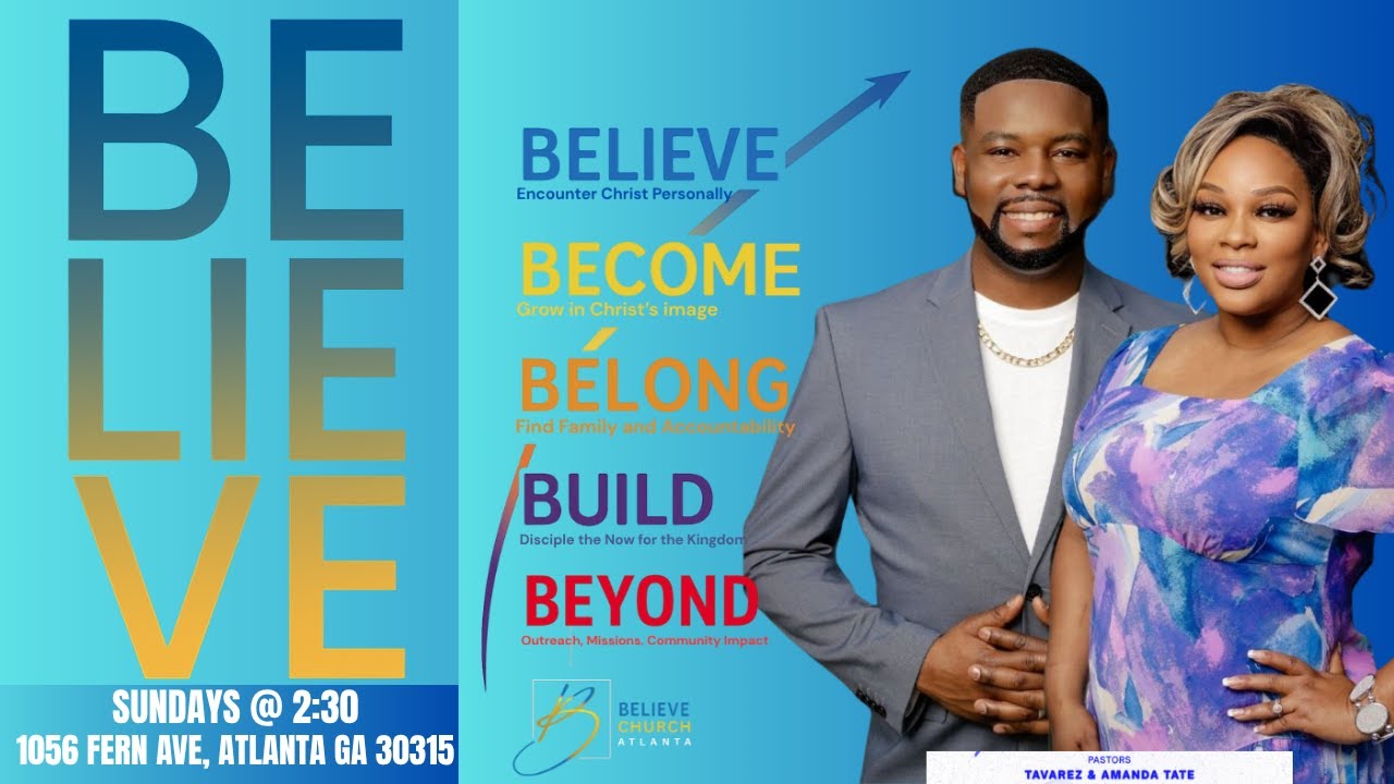 Believe Atlanta Worship Encounter