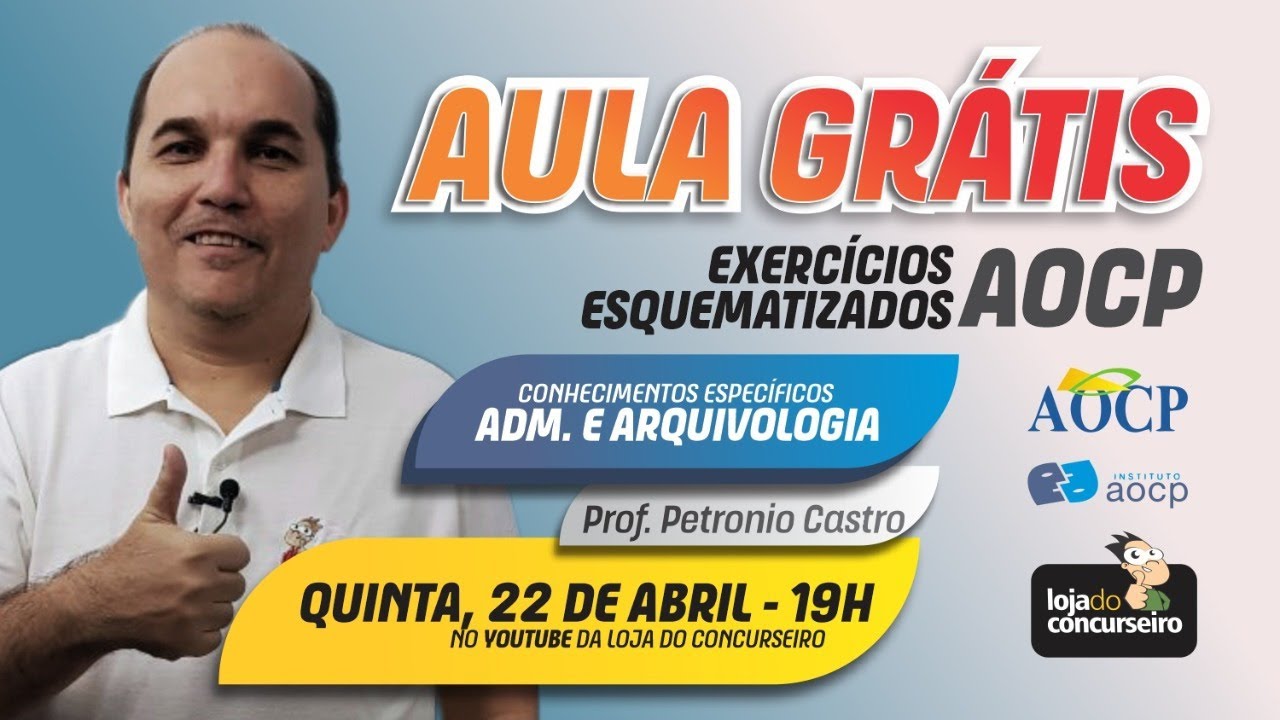 Administração e Arquivologia - 15 Questões da AOCP - Petronio Castro