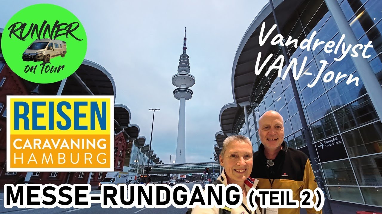 REISEN & CARAVANING HAMBURG 2025 |  NOCH MEHR FAHRZEUGE | UNSER MESSE-RUNDGANG TEIL 2