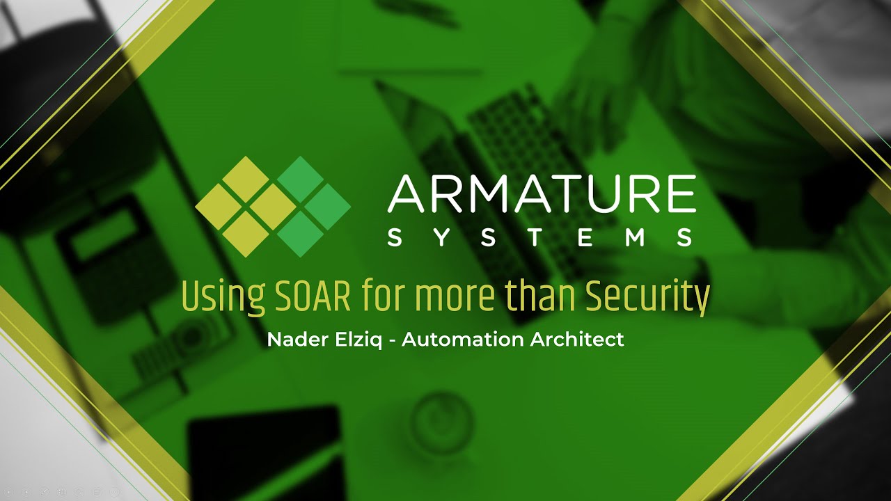 Using SOAR for more than just Security