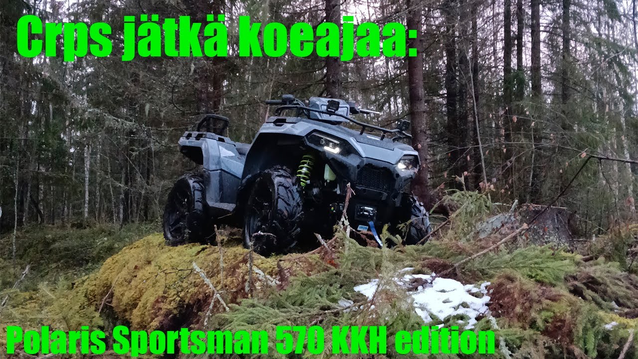 Crps Jätkä koeajaa - Polaris Sportsman 570 KKH-edition