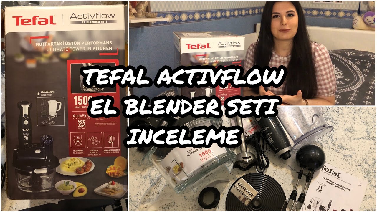 TEFAL ACTIVFLOW 1500 W EL BLENDER SETİ KUTU AÇILIMI & ÜRÜN İNCELEMESİ