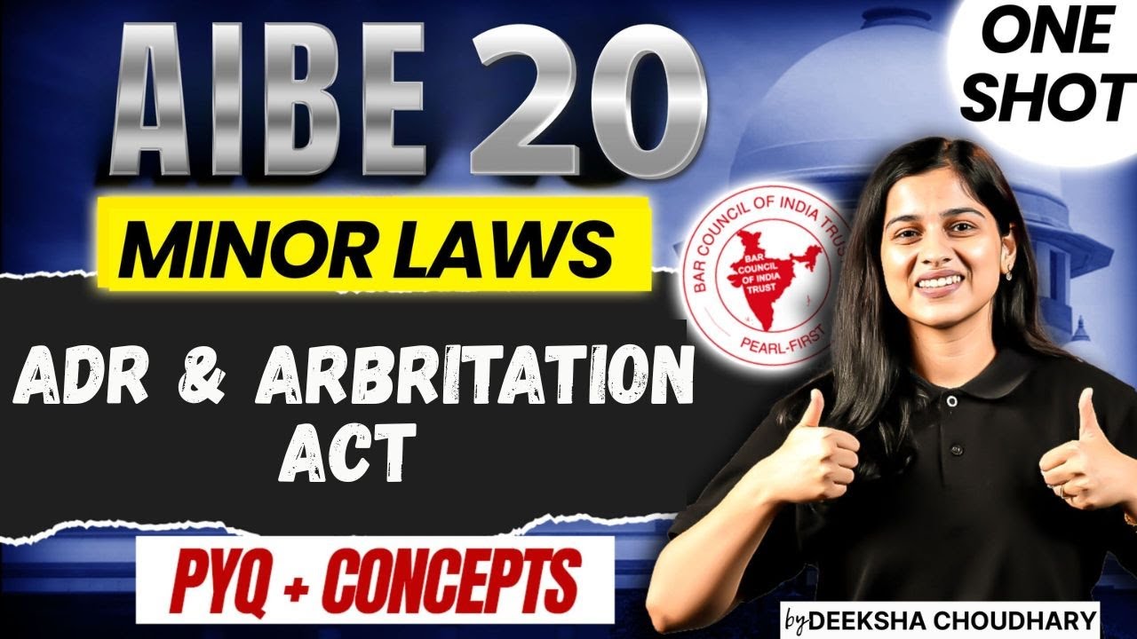 AIBE 20 | ADR & Arbitration Act | Complete Preparation in 30 Days | Deeksha Choudhary