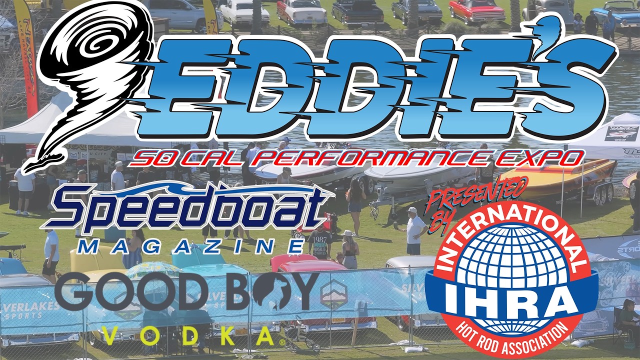 2026 Eddies Expo - Performance Boat & Classic Car
