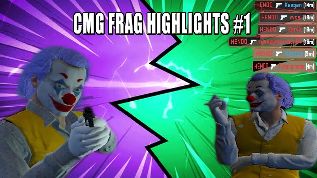 CMG Frag Highlights #1