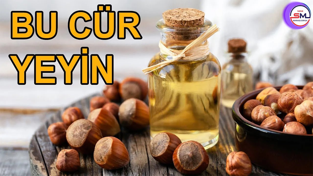 Sağlam olmaq istəyən təzə fındıqı bu cür yesin