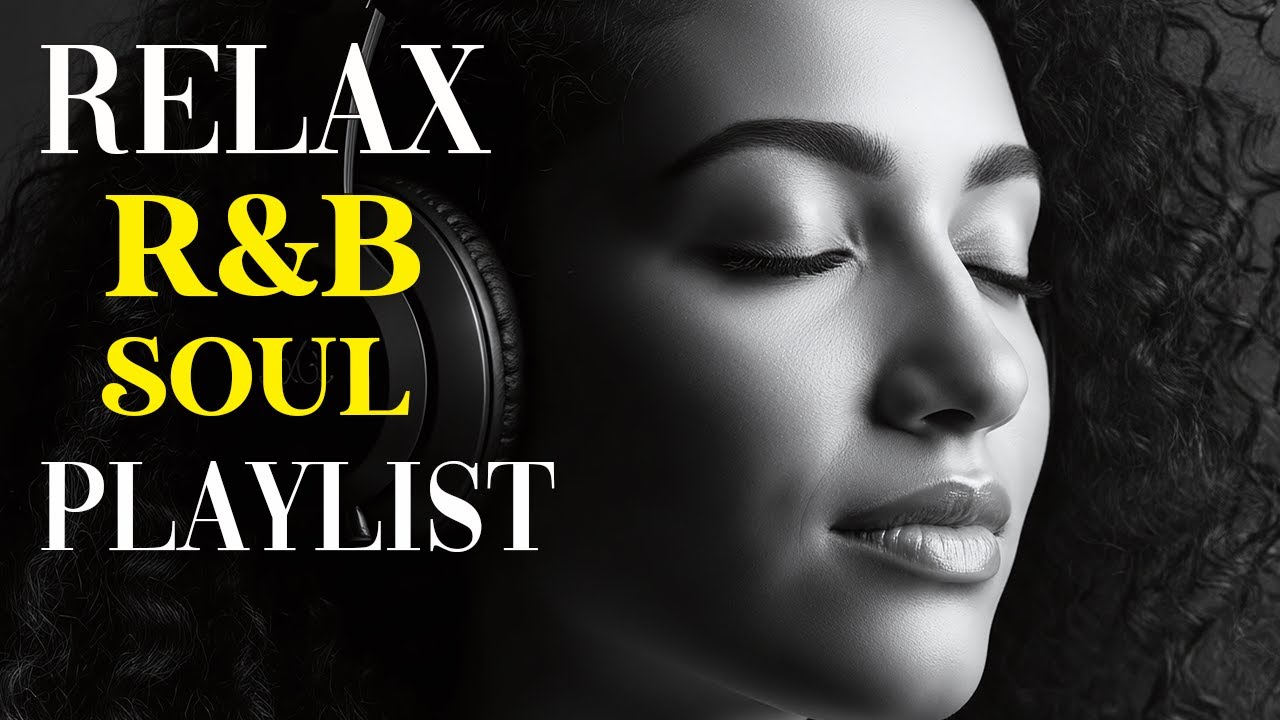 🎶 R&B Soul Love Mix – Smooth & Emotional Songs That Speak to Your Heart 💞