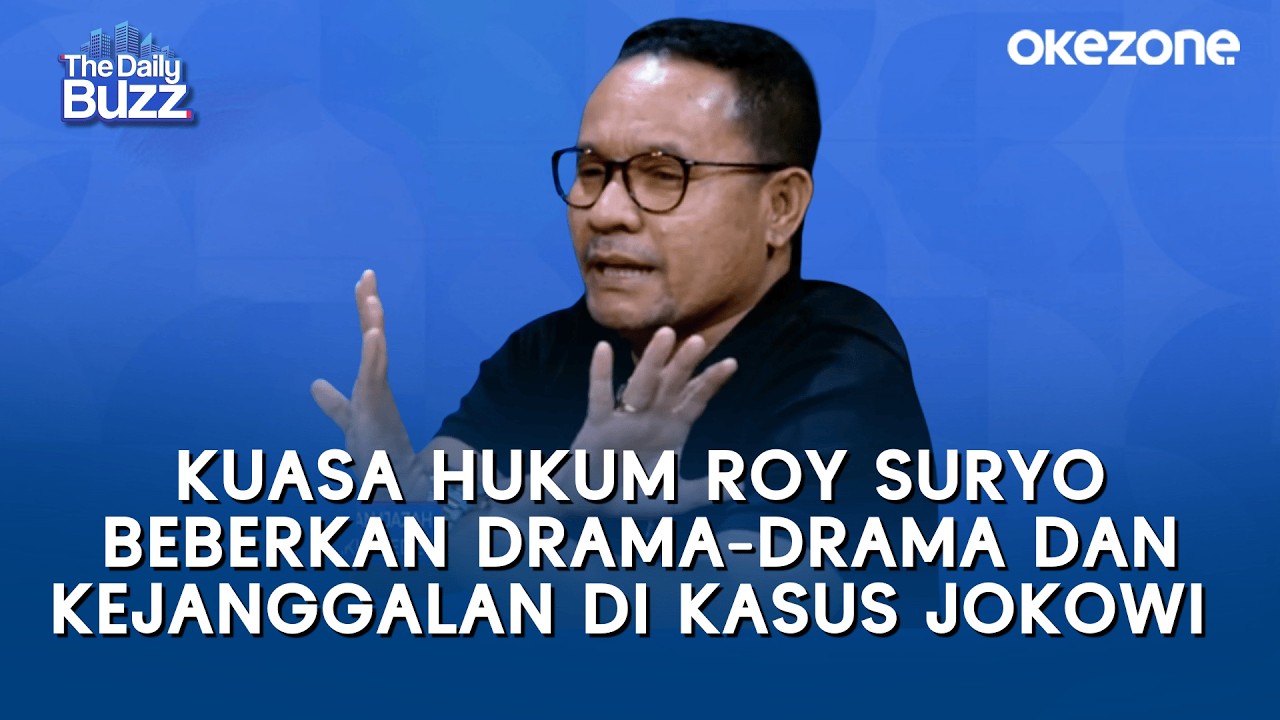 Kuasa Hukum Roy Suryo Beberkan Drama-drama dan Kejanggalan di Kasus Ijazah Jokowi | The Daily Buzz