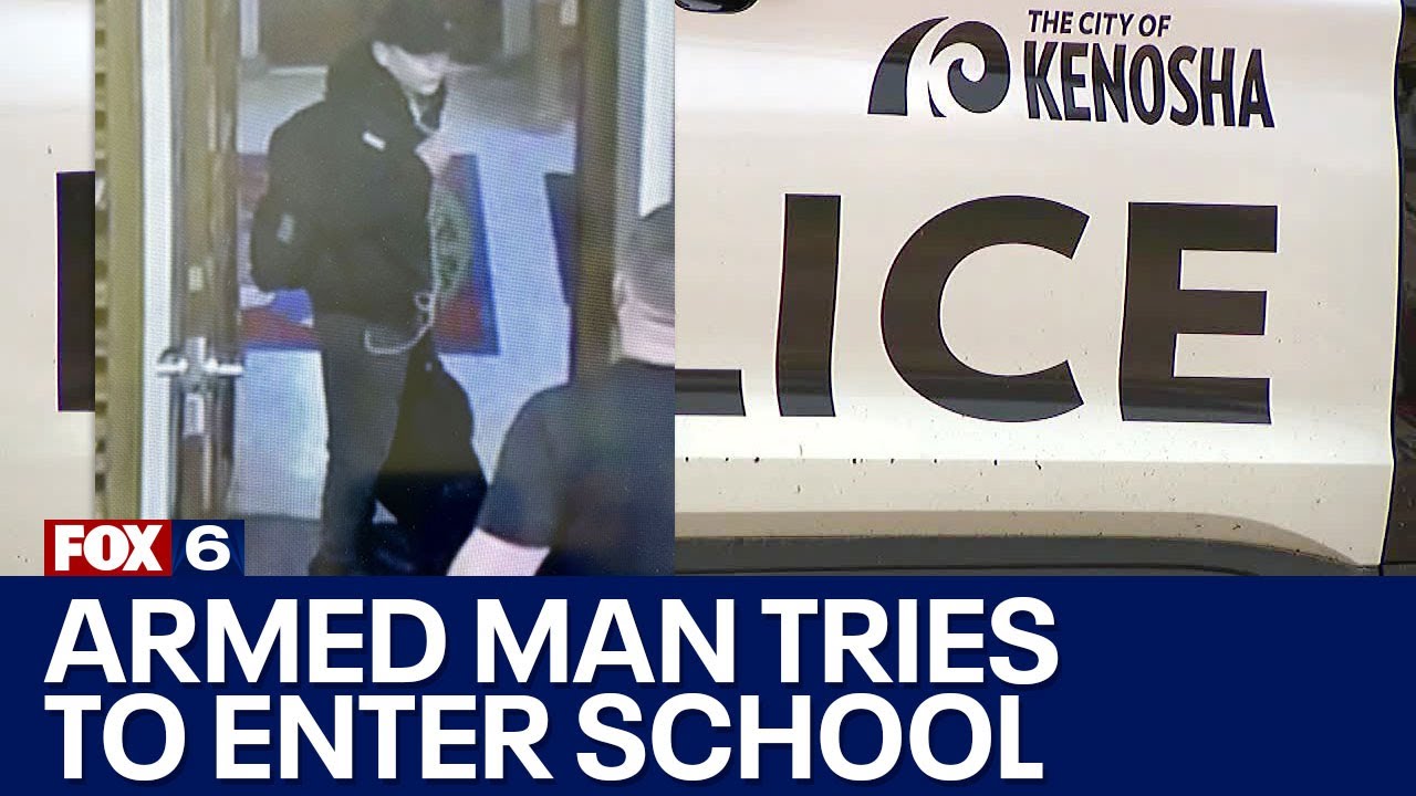 Kenosha police update on armed man who attempted to enter elementary school l | FOX6 News Milwaukee