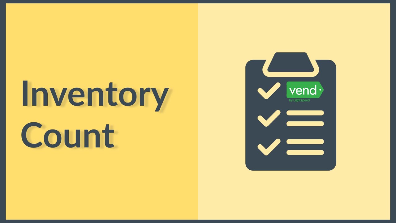 Inventory Count with Vend