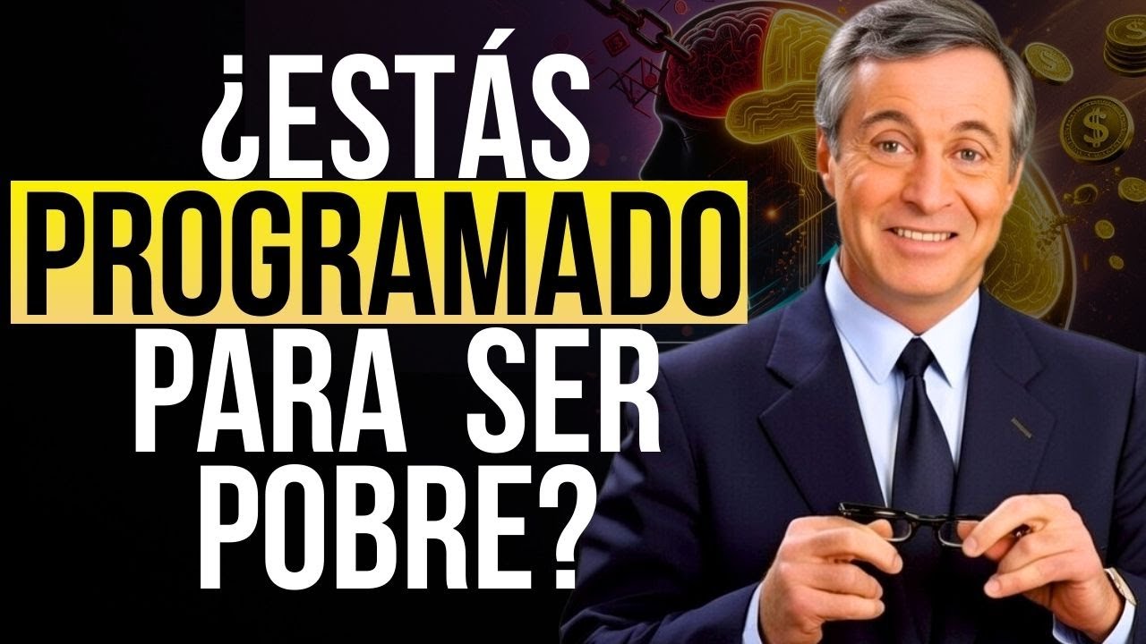 Si Sigues Pobre Es Porque Tu Mente Está Programada Para La Escasez - Brian Tracy en Español