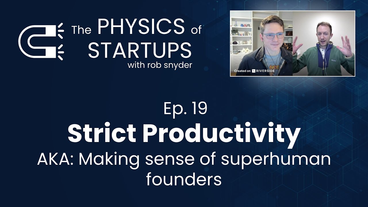 Strict Productivity| w/ Rob Snyder