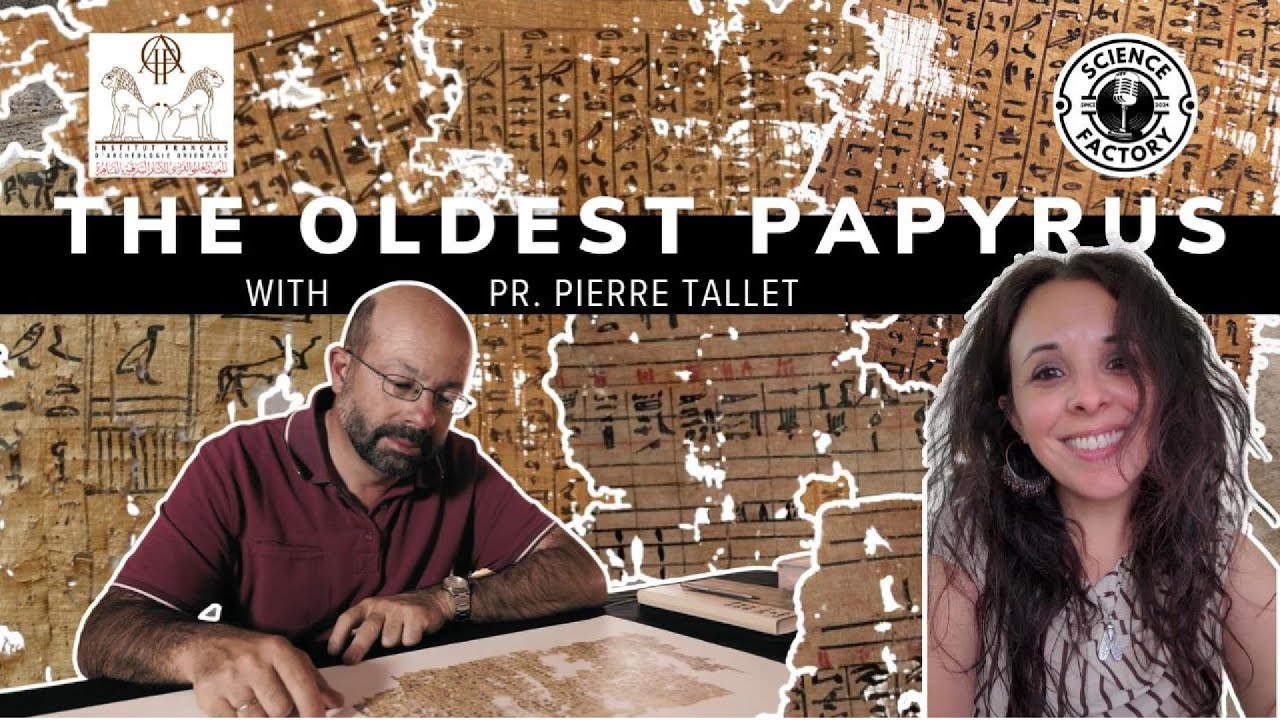 The Oldest Harbor in the World: Khufu’s Papyrus & the Secrets of the Pyramids | Pierre Tallet