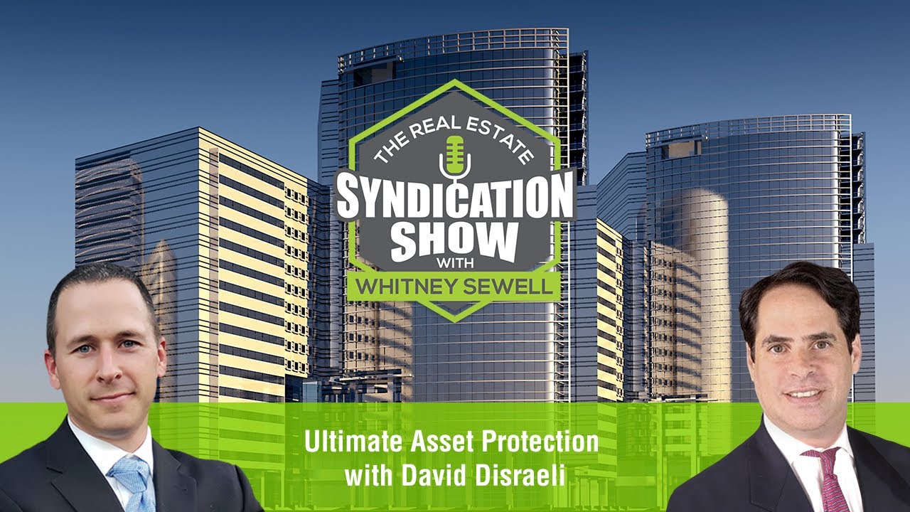 Ultimate Asset Protection with David Disraeli