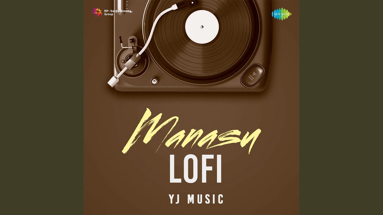 Manasu - Lofi