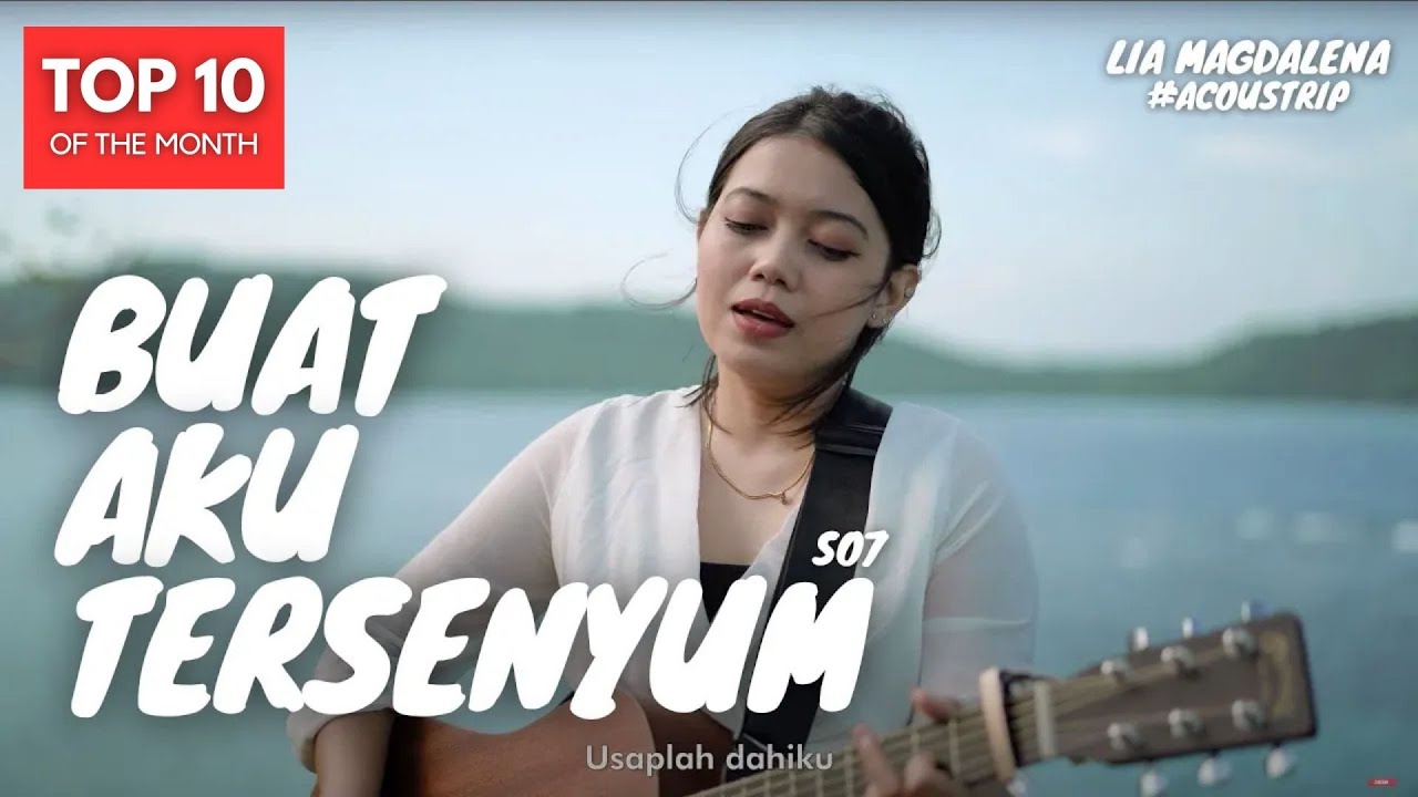 BUAT AKU TERSENYUM - SHEILA ON 7 | LIA MAGDALENA #ACOUSTRIP