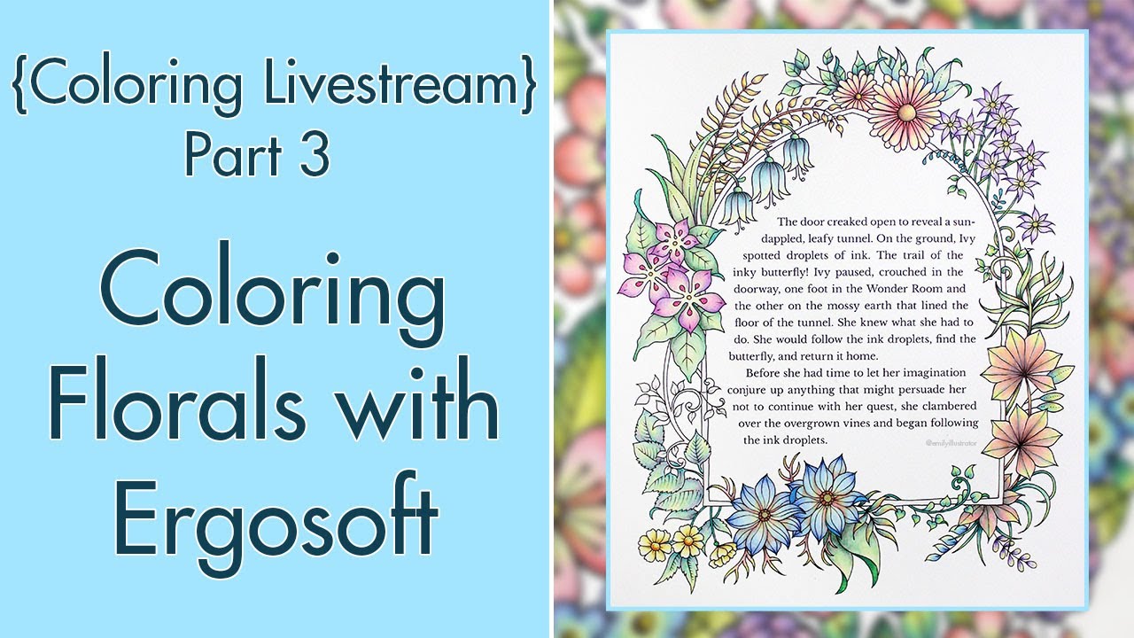 {LIVESTREAM} Ivy and the Inky Butterfly with Staedtler Ergosofts! Part 3